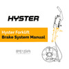 Thumbnail Hyster Forklift Brake System Manual